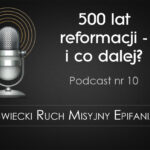 010 500 lat reformacji i co dalej_Jarek Jackowiak_Poznań