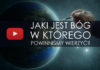 JAKI JEST BÓG, W KTÓREGO POWINNIŚMY WIERZYĆ?